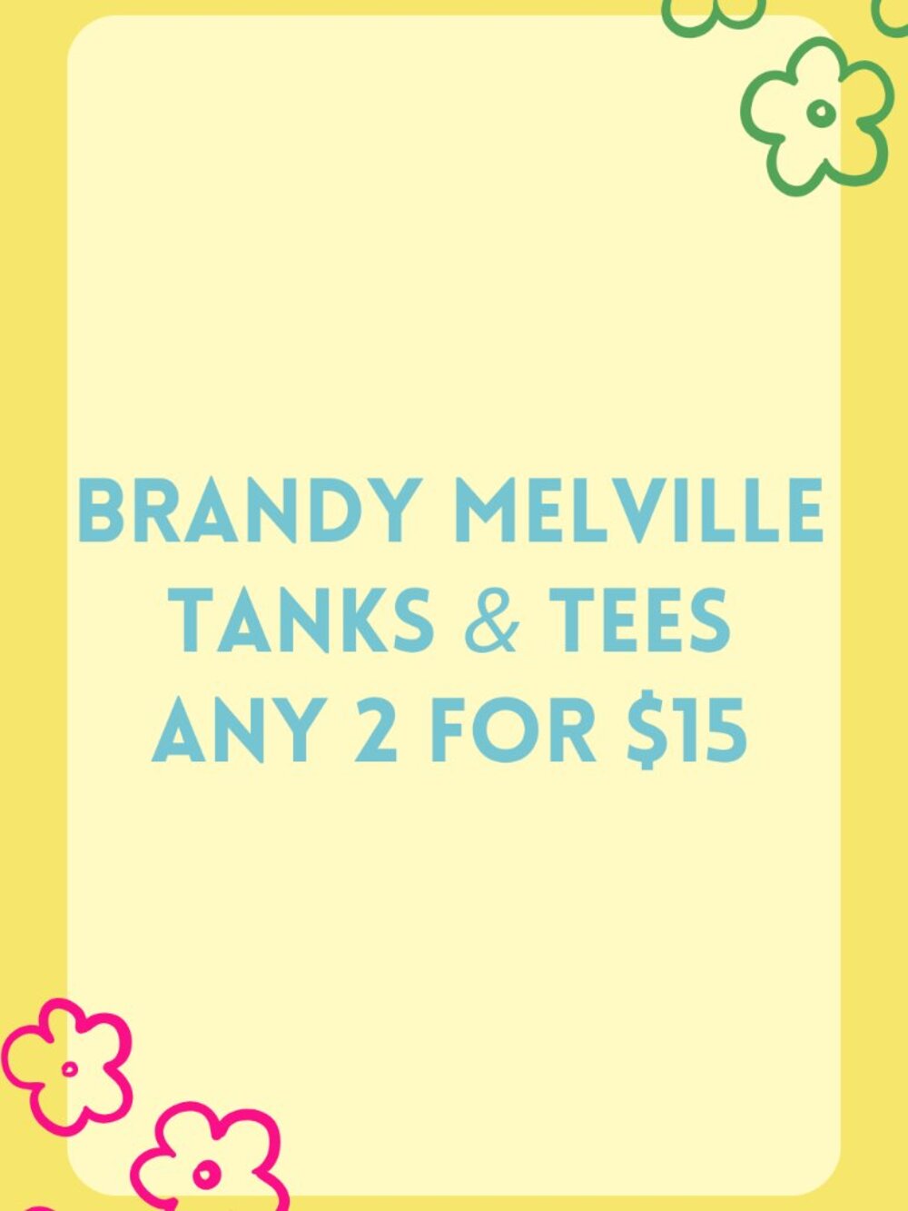 Brandy Melville Tanks & Tees, 2/$15